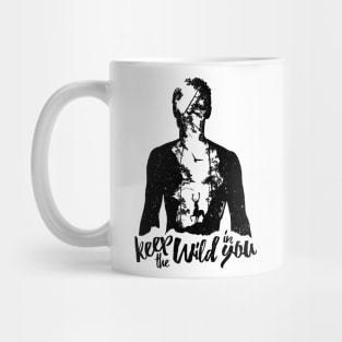 Keep the Wild in You Mug